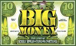 Big Money (French Edition) Online