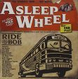 ASLEEP AT THE WHEEL - RIDE WITH BOB Hot on Sale