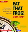 AUDIO BOOK  - EAT THAT FROG!: 21 WAYS TO STOP PROCRASTINATING AND GET MORE DONE IN LESS TIME Online Sale