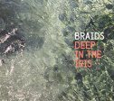 BRAIDS - DEEP IN THE IRIS Sale