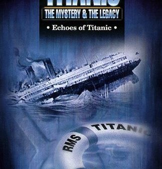 TITANIC: ECHOES OF TITANIC [IMPORT] For Sale